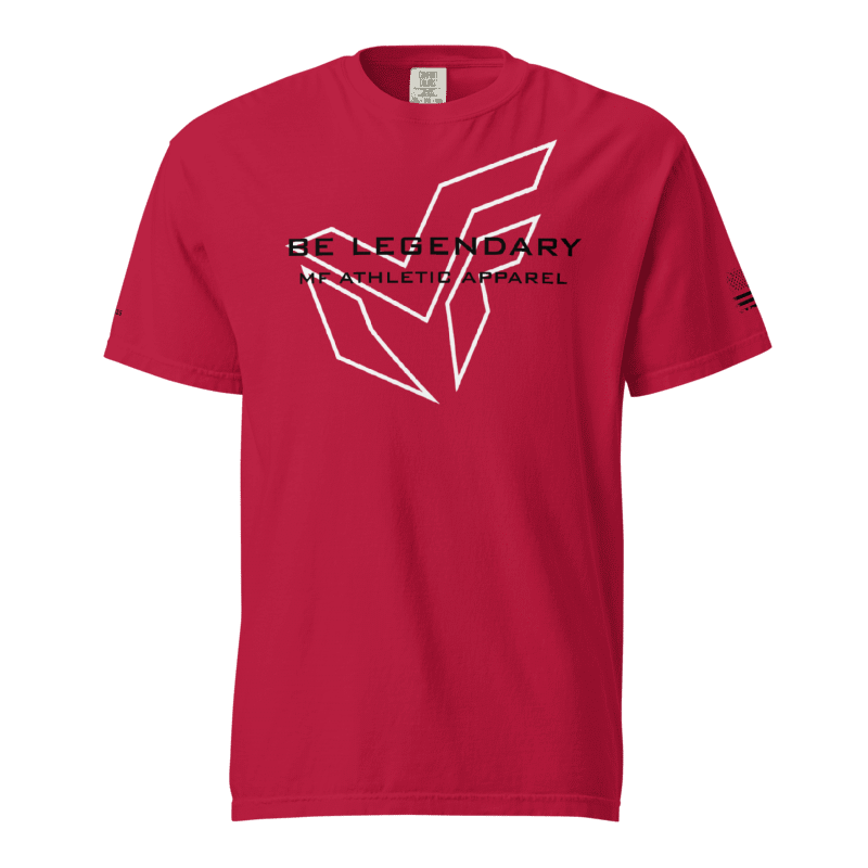 MF Men's Heavyweight "BE LEGENDARY" T-Shirt