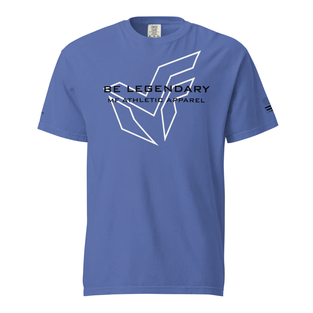 MF Men's Heavyweight "BE LEGENDARY" T-Shirt