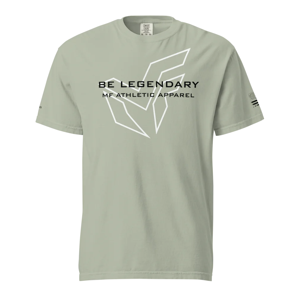 MF Men's Heavyweight "BE LEGENDARY" T-Shirt